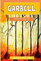 Garbell: Tria d'Emocions 1530323533 Book Cover