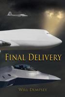 Final Delivery 1441461566 Book Cover
