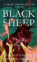 A Crow Among Ravens Book 1 : Black Sheep 1326898175 Book Cover