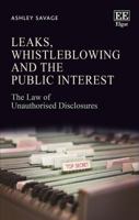 Leaks, Whistleblowing and the Public Interest: The Law of Unauthorised Disclosures 1783474890 Book Cover