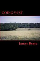 Going West 1463600135 Book Cover