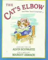 The Cat's Elbow: and Other Secret Languages 0374410542 Book Cover