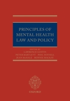 Principles of Mental Health Law and Policy 0199279365 Book Cover