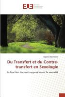 Du Transfert Et Du Contre-Transfert En Sexologie 3639481186 Book Cover