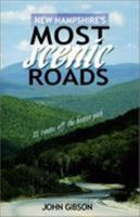 New Hampshire's Most Scenic Roads 0892725133 Book Cover