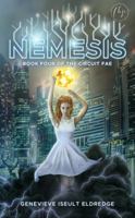 Nemesis : The Circuit Fae Series Book Four 1945495197 Book Cover