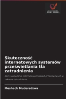 Skutecznośc internetowych system�w prześwietlania tla zatrudnienia 6202751207 Book Cover