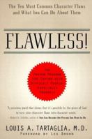 Flawless! The Ten Most Common Character Flaws and What You Can Do about Them 0688156096 Book Cover