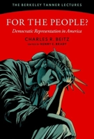 For the People?: Democratic Representation in America 0197780431 Book Cover