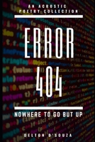 Error 404: Nowhere to go but UP B08DSS7JVN Book Cover