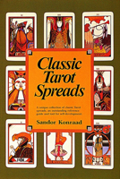 Classic Tarot Spreads 0914918648 Book Cover