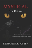 Mystical: The Return 1698302517 Book Cover