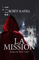 Au-delà du Voile: La Mission 2960203674 Book Cover