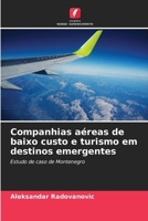 Companhias aéreas de baixo custo e turismo em destinos emergentes 6209672132 Book Cover
