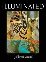 Illuminated 0989481484 Book Cover