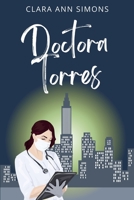 Doctora Torres B0CF48S7MN Book Cover
