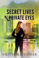 Secret Lives and Private Eyes: The Delanie Fitzgerald Mysteries 0999459856 Book Cover