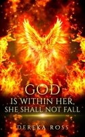 God Is Within Her, She Shall Not Fall 935769210X Book Cover