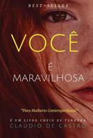 Voc� � Maravilhosa Sabia?: Deus tem um plano para voc� 1517122988 Book Cover