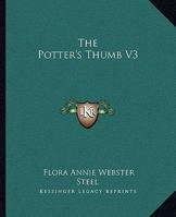 The Potter's Thumb V3 116270540X Book Cover