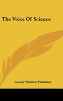 The Voice Of Science 1425345808 Book Cover