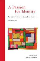 A Passion For Identity: Canadian Studies For The 21st Century 0176168281 Book Cover