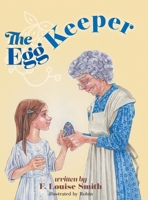 The Egg Keeper 1525562398 Book Cover