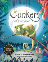 Conker the Chameleon 1912765292 Book Cover