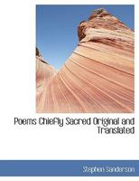 Poems Chiefly Sacred Original and Translated 053029818X Book Cover