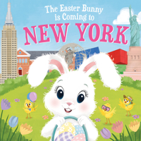 The Easter Bunny Is Coming to New York 1728201586 Book Cover