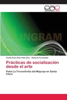 Practicas de Socializacion Desde El Arte 3659082805 Book Cover