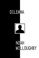 Dilemma 1500876631 Book Cover