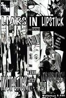 Liars in Lipstick: Volumes I, II, and III 1980849382 Book Cover