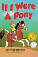If I Were A Pony B0D2M9LS4M Book Cover