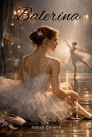 Balerina B0H6Y9L938 Book Cover