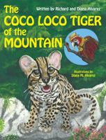 The Coco Loco Tiger of the Mountain 1973637480 Book Cover