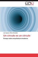 Un Circulo Es Un Circulo 3659017302 Book Cover