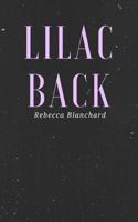 Lilac Back 198431713X Book Cover