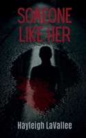 Someone Like Her 1069616702 Book Cover