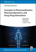 Concepts in Pharmacokinetics, Pharmacodynamics, and Drug-Drug Interactions (Methods & Principles in Medicinal Chemistry) 3527356819 Book Cover