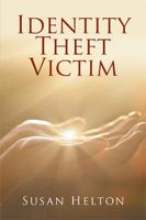 Identity Theft Victim 1524585971 Book Cover