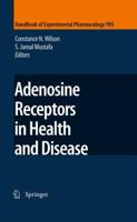 Adenosine Receptors in Health and Disease: 193 3540896147 Book Cover