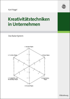 Kreativitatstechniken in Unternehmen 3486588958 Book Cover