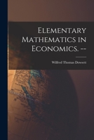 Elementary Mathematics in Economics. -- 1014545226 Book Cover