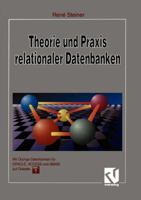 Theorie Und Praxis Relationaler Datenbanken: Eine Grundlegende Einfuhrung Fur Studenten Und Datenbankentwickler 3528054271 Book Cover