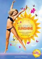 Walking in Sunshine: A Guide to Airbrush & HVLP Spray Tanning 0956895905 Book Cover