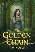 The Golden Chain B0D2QW44DL Book Cover