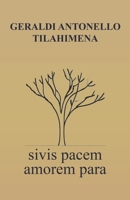Sivis pacem amorem para (French Edition) 2957799618 Book Cover
