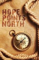 Hope Points North 0615948103 Book Cover