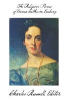 The Religious Poems of Emma Catherine Embury B0B14RT89W Book Cover